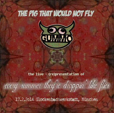 GUMMO - THE PIG THAT WOULD NOT FLY